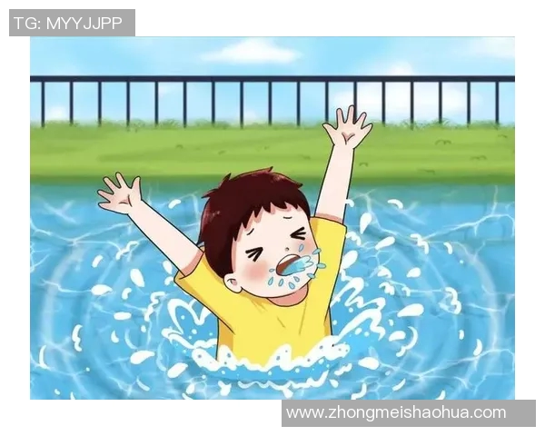 水中安全技巧与紧急应对方法全面解析帮助您远离水域风险保护生命安全